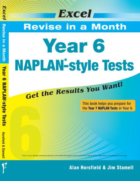 Picture of Excel Revise in a Month - Year 6 NAPLAN*-style Tests